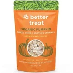 New Better Freeze Dried Organic Pumpkin Dog And Cat Treats. Fixed Price $19.95.