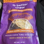 Better Chew Organic Sweet Potato Dog Treats 10 Ounce (pack Of 1). Fixed Price $16.00.