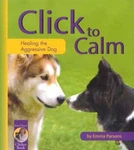 To Calm: Healing The Aggressive Dog (karen Pryor Clicker Book) - Very Good. Fixed Price $5.06.
