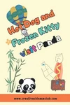 Hot Dog Frozen Visit Panda: Kitty's Adventures By C. Fixed Price $18.27.