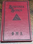 Sinfonia Songs Phi Mu Alpha Fraternity Diamond Anniversary Edition 1972. Fixed Price $16.99.