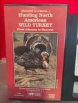 Vintage Hunting North American Wild Turkey Vhs Arkansas Montana Stoney Wolf. Fixed Price $19.99.