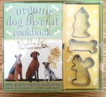 New/sealed Bubba Rose "organic Dog Biscuit Cookbook" 25 Recipes And Cutters. Fixed Price $5.99.