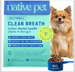 Native Pet Gutwell Clean Breath - Dog Freshener & Dental Pellets. Fixed Price $20.99.