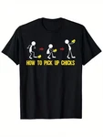 Funny How To Pick Up Chicks Chicken Jokes T-shirt. Fixed Price $9.99.