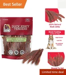 Duck Jerky Dog Treats - High Protein, Low Fat, All Life Stages 16 Oz. Fixed Price $38.99.