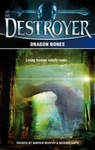 Dragon Bones (destroyer) - Mass Market Paperback By Murphy, Warren Good. Fixed Price $8.89.
