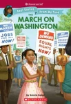 The March Washington (american Girl: Real Stories From My Time) Paperback U. Fixed Price $8.29.