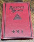 Sinfonia Songs Phi Mu Alpha Fraternity Diamond Anniversary Edition 1972. Fixed Price $16.99.