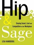 Hip And Sage: Staying Smart, Cool Competitive The Workplace. Fixed Price $16.08.