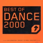Best Of Dance 2000 - Cd Love Connection, Tom Novy Feat. Lima, Moloko, Cra.... Fixed Price $9.80.